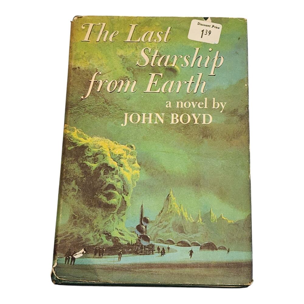 The Last Starship from Earth John Boyd PB 1st Berkley (1969)